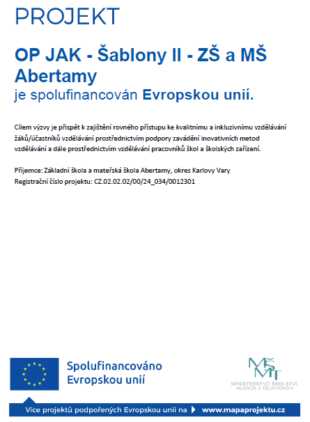 OP JAK - Šablony II - ZŠ a MŠ Abertamy - plakát
